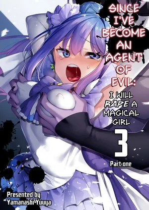 [U-RaL (Yamanashi Yuuya)] Aku no Tesaki ni Natta node. ~Mahou Shoujo o Ryoujoku Shimasu~ 3 [English] [CulturedCommissions] [Digital]