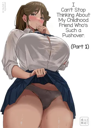 [Uniyaa (Ikinari Mojio)] Hatsuiku ga Yokute Oshi ni Yowai Osananajimi ga Ki ni Natte Shikatanai (Zenpen) | I Can't Stop Thinking About My Childhood Friend Who’s Such a Pushover. (Part 1) [English] [Sonarin迫]