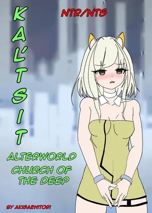 [AkisaeHitori] Kaltsit Alterworld Church Of The Deep [ENGLISH]