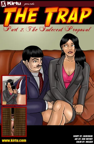 (Kirtu) The Trap - Chapter 2 - The Indecent Proposal