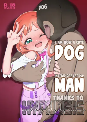[Tiler] Saimin Inu Oji-san ー I Am Now a Cute DOG Instead of a Fat Old MAN Thanks to HYPNOSIS (Wonderful PreCure!) [English] [head empty] [Digital]