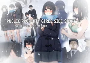 [Yukimaruya (Yukimuramaru)] Kouyuubutsu Shoujo Bangaihen Yuki no Naka no Choushuu | [Yukimaruya (Yukimuramaru)] Public Property Girls Side Story-Collection in the Snow [English]