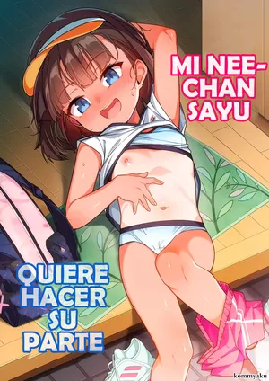 [konnyaku] Sayu-nee wa Ane Buritai｜Mi Nee-chan Sayu Quiere Hacer Su Parte [Spanish] [Me Banearon x P3NDEJ0]