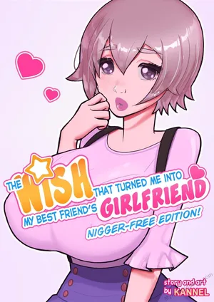 The Wish That Turned Me Into My Best Friend's Girlfriend (Bleached)