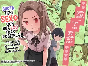 [Hairu Nukemichi (Siina Yuuki)] ¡Un Shota tiene sexo con una loli tras poseerla! ~Poseí a la presidenta tsundere de la clase~ [Spanish]
