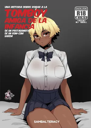 [Sambalteracy] Harem Romcome no Shujinkou kara Otokimari na Osananajimi wo Ubau Hanashi Ch. 1｜Una Historia Sobre Robar A La Tomboy Amiga De La Infancia De Un Protagonista Rom-Com Harem Cap. 1 [Spanish] [BigDaddy Scan]