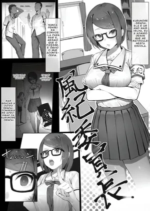 [Nigiri Usagi] Fuuki Iinchou o Ie ni Motte Kaette Yarimakuru Hanashi - Zoku [Portuguese]