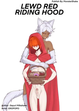 [MonsterShake (Sayuri Milkshake, ER0POPO)] Lewd Red Riding Hood – Chapter 1 [English and Japanese]