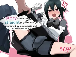 [Enarizushi] Nonke na Ore ga Doukyuusei ni Me o Tsukerare Mesu Ochi Suru Hanashi | A story about how a straight guy like me gets targeted by a classmate and turned into a woman [English]