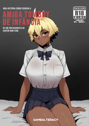 [Sambalteracy] A Story About Stealing The Tomboy Childhood Friend From Harem Rom-Com Protagonist [Portuguese-BR] [BLACKSUB]