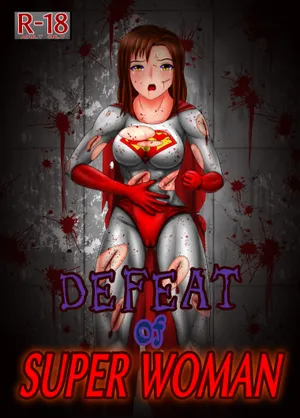[RasenAi] DEFEAT of SUPER WOMAN