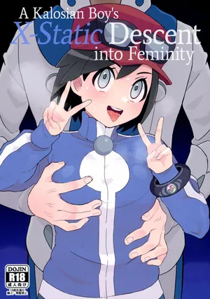 (Challenger! 29) [Kajuu Gum (Sana)] El Descenso del Chico de Kalos Hacia el Placer de la Feminidad X (Pokemon X and Y) Español