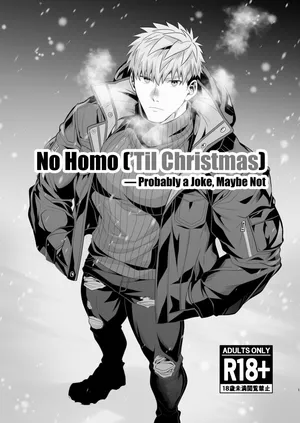 [Hihumi] No Homo (’Til Christmas)— Probably a Joke Maybe Not  [ENG]
