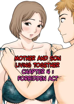 [Fuwatoro Opanchu Cake] Mother and Child Living Together Chapter 4 : Forbidden Act [English] [Sample]