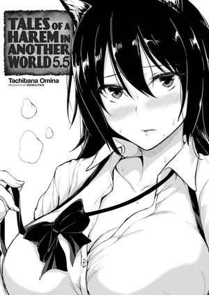 [Tachibana Omina] Tales of a Harem in Another World - Volume 5.5 (English)