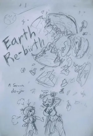 Earth Re-birth (ongoing)