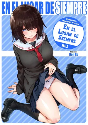 [Doji Ro] Teiichi (Zenpen) + (Kouhen)｜En el lugar de siempre [Spanish] [Traducciones Necesarias] [A todo Color]