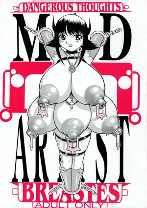 [Dangerous thoughtS (Kiken Shisou)] MAD ARTIST「BREASTES」