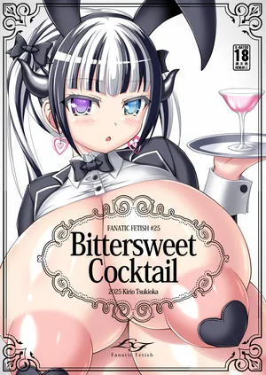 [Fantatic Fetish] Bittersweet Cocktail [Chinese] [不咕鸟汉化组]