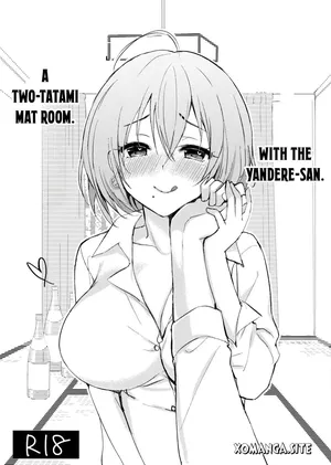 (C96) [PigPanPan (Ikura Nagisa)] Iteza Yandere-san to Rokujohitoma [English] [Xo Manga]