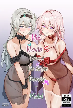 My girlfreind'S never let me sleep (Alone)|Mis noviaS nunca me dejan dormir (Solo)