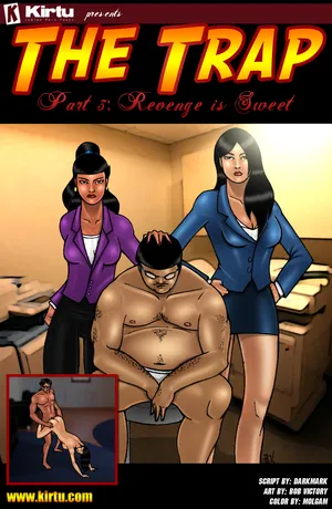 (Kirtu) The Trap - Chapter 3 - Revenge is Sweet