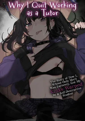 [Karamomo Tart (Kindatsu)] Majime na dake...Dakara Boku wa Katei Kyoushi o Yameta | Why I Quit Working as a Tutor... [English] [The Unseelie Court] [Decensored] [Digital]