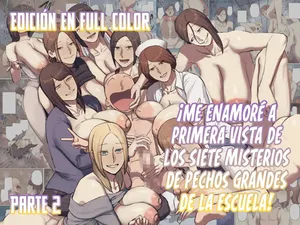 [Chotto B-sen] Gakkou no Chou Chichi Nana Fushigi ni Hitomebore! | ¡Me Enamoré a Primera Vista de Los Siete Misterios de Pechos Grandes de la Escuela! [Parte 2] [Spanish] [MandaloAsiNoma] [Digital]