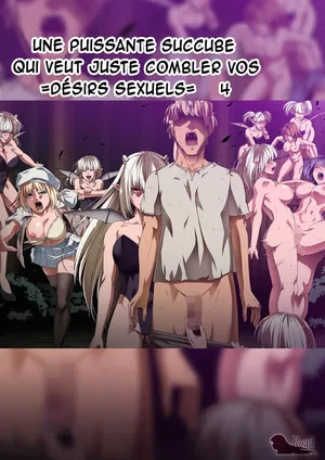 [Road=Road=] Chikara Aru Succubus wa Seiyoku o Mitashitai dake. 4 | Une Puissante Succube Qui Veut Juste Combler Vos =Désirs Sexuels= 4 [French] [O-S]