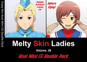 [Spiral Brain (Greco Roman)] Melty Skin Ladies Vol. 26 - Anal Mini CG Double Pack (Street Fighter) [English] [EHCOVE]