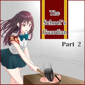 [hisano] The School's Guardian 2 (Fanbox) [English]