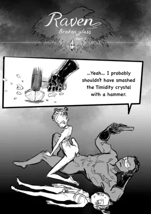 Ashifff: Raven – Part 7: Broken glass