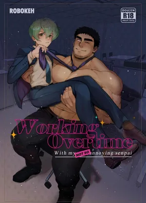 [Robokeh] Working Overtime With my NOT SO annoying senpai – Senpai ga Uzai Kouhai no Hanashi dj [Español]