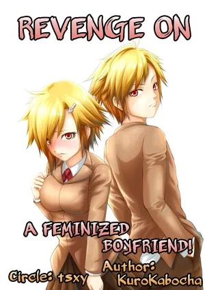 Joseika Kareshi Ni Fukushuu Shichae! | Revenge Against A Feminized Boyfriend! [TF SCANS]