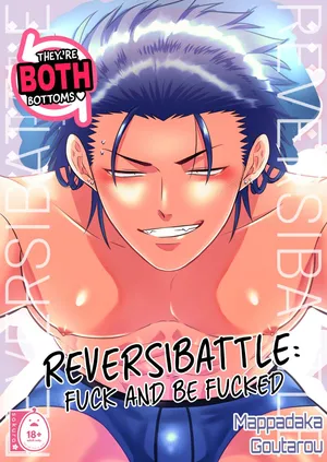 [Mappadaka Goutarou] Reversibattle~ Fuck and Be Fucked  {EN}