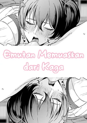 Emutan Memuaskan dari Kaga | Gattsuri Fera Kaga-san [Indonesian]