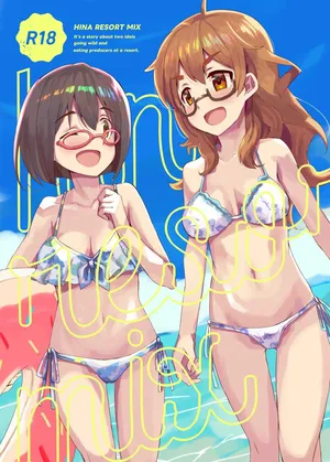 [cloudair (Katsuto)] HINA RESORT MIX! - It's a story about two idols going wild and eating producers at a resort. (THE IDOLM@STER CINDERELLA GIRLS) [Digital]