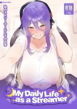 [Byeon Dha] My Daily Life As a Streamer (Hololive) [korean]