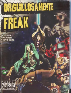 [Rafaela Rada-Corven Icenail] ORGULLOSAMENTE FREAK [Spanish] En curso