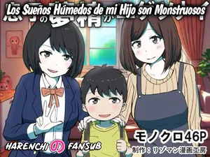 [Resoman Manga Koubou] Musuko no Musei ga Egetsunai | Los Sueños Humedos de mi Hijo son Monstruosos [Spanish] [Harenchi no Fansub]