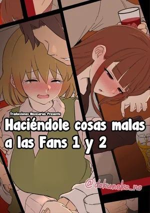 [Dokuneko Noil] Fan Ichigo Nigo ni Warui Koto o Suru Hanashi (Zenpen) + (Kouhen) - Haciéndole cosas malas a las Fans 1 y 2 (Bocchi the Rock!) [Español] [Traducciones necesarias]