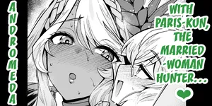 [Ankoman] Andromeda with Paris-kun, the married-woman hunter... (Fate Grand Order) [English] [Decensored] [hardcase8translates] {Maosimp}